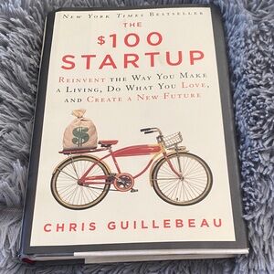 The $100 Startup Book by Chris Guillebeau